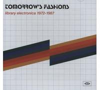 Varios - Tomorrow's Fashions: Library Electronica 1972-1987
