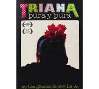 Varios - Triana Pura Y Pura [DVD]