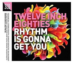 Varios - Twelve Inch 80s: Rhythm Is Gonna Get You