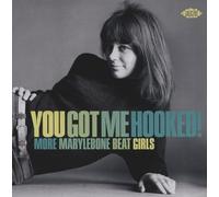 Varios - You Got Me Hooked! More Marylebone Beat Girls