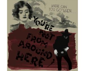 Varios - You'Re Not from Around Here