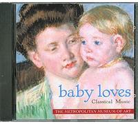 Various - 0658592082920 Baby Loves Classical Music (Metropolitan Museum of Art)