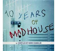 Various - 10 Years of Madhouse [Vinilo]