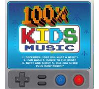 Various - 100% Kids Music
