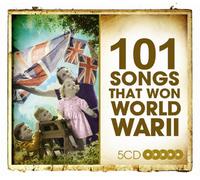 Various - 101 Songs That Won World War II [Import]