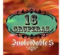 Various - 16 Gruperas Inolvidables