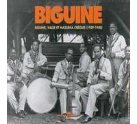Various [1929-1940] - Biguine Valse and Mazurka Creoles Vol.1 1929-1940