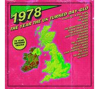 Varios - 1978. The Year The Uk Turned Day-Glo