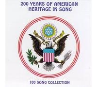 Various - 200 Years of American Heritage in Song