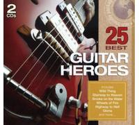 Various - 25 Best: Guitar Heros