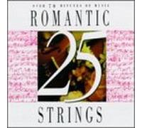 Various - 25 Romantic String Favorites