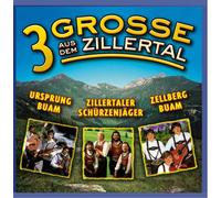 Various - 3 Grosse aus dem Zillertal (Ursprung Buam - Zillertaler Schürzenjäger - Zellberg Buam)