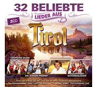 Various - 32 beliebte Lieder aus Tirol; incl. Kufsteiner Lied; Karwendellied; 1809er Marsch; Achensee Lied; Südtirol Edelweissland; Glöcklein vom Kalterersee; Dem Land Tirol die Treue; Tiroler Herz Marsch; Ursprung Buam; Hansi Hinterseer