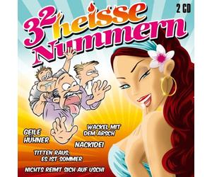 Various - 32 heiße Nummern - Die geilsten Partyhits u.a. Nichts reimt sich auf Uschi , Titten raus es ist Sommer , Ich will dich nackig sehn , Permanent geil , Geile Hühner , Jetzt wollen wie pimpern , Wackel mit dem Arsch