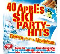 Various - 40 Aprés Ski Party Hits; Folge 1; Gangnam Style; Nur noch Schuhe an; Tage wie diese; Schatzi schenk mir ein Foto; Ich bin solo; Brenna tuats guat; Altes Fieber; Noossa; Balada; Du kleine Fliege; Hütte auf der Alm; Alt wie ein Baum; I sing a Liad für di