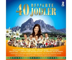 Various - 40 Beliebte Jodler (incl. Oesch die Dritten, Zillertaler Schürzenjäger ..) Ku Ku Jodel; Kukujodler