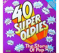 Various - 40 Super Oldies - The Story Of Pop