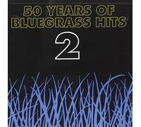 Various - 50 Years of Bluegrass Hits 2