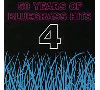 Various - 50 Years of Bluegrass Hits 4