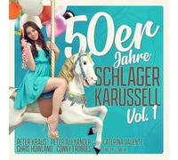 Peter Alexander, Caterina Valente, Peter Kraus, Freddy Quinn, Conny Froboess, et plus - 50er Jahre Schlager Karussell Vol. 1 [Import]