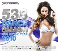 Various - 538 Dance Smash Hits 2010
