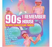 Various – 90s I Remember House – the Best Classic Club Tra