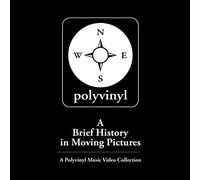 Various - A Brief History In Moving Pictures: A Polyvinyl Music Video [DVD]