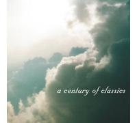 Various - A Century of Classics
