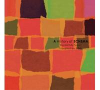 Various - A History of Schema: Wonderfull [Import]