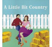 Various - A Little Bit Country