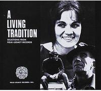 Various - A Living Tradition: Selections from Folk-Legacy Records / Various