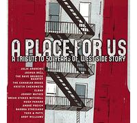 Various - A Place For Us - A Tribute to 50 Years of West Side Story