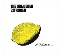Various - A Tribute to: die Goldenen Zitronen