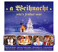 Various - A Weihnacht wie`s früher war; Schürzenjäger; Hansi Hinterseer; Ursprung Buam; Oeschs die Dritten; Tiroler Mander; Klostertaler; Zillertaler Mander