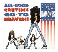 Various - All Good Cretins Go to Heaven