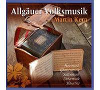 Various - Allgäuer Volksmusik mit Martin Kern - Echte Volksmusik aus dem Allgäu