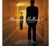 Various - Alternative Ballads 2 - The Best Of Britain And Beyond (exklusiv bei Amazon.de)