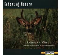 Various - American Wilds - Echoes Of Nature