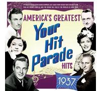 Various - America's Greatest Your Hit Parade Hits 1937