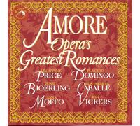 Amore: Opera's Greatest Romances