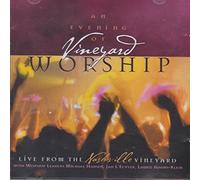Various - An Evening of Vineyard Worship: Live from the Nashville Vineyard