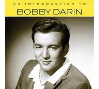 Bobby Darin - An Introduction To Bobby Darin