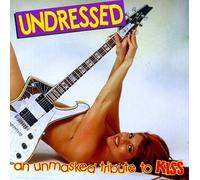 Various - An Unmasked Tribute to Kiss