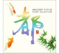 Various - Ancient City 2: Piano Collecti