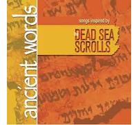 Various - Ancient Words - Songs Inspired by the Dead Sea Scrolls