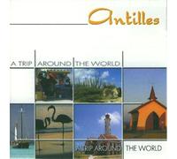 Various - Antilles-a Trip Around the World
