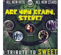 Various - Are You Ready Steve: Tribute to Sweet