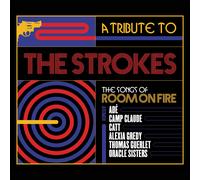 Various Artists - A Tribute To The Strokes: The Songs Of Room On Fire