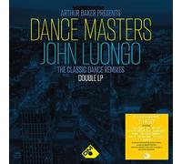 Various - Arthur Baker Presents Dance Masters: John Luongo - 140gm 2LP Black Vinyl [Vinilo]