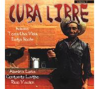 Various Artist - Cuba Libre Vol.2-Great Cuban Rhythms & Cla